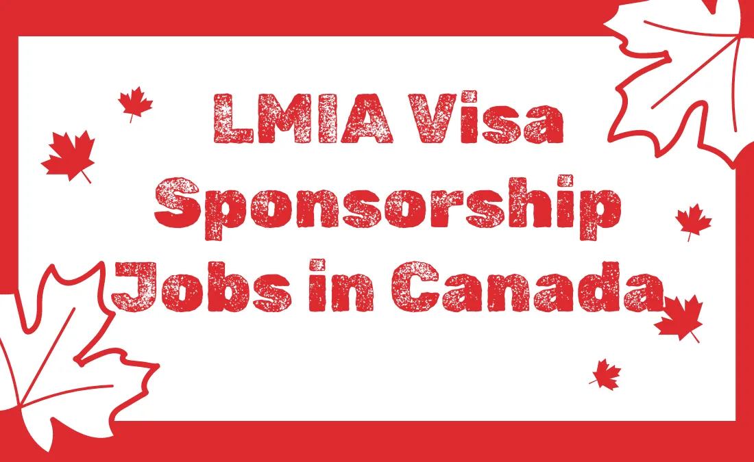 LMIA Visa Sponsorship Jobs in Canada